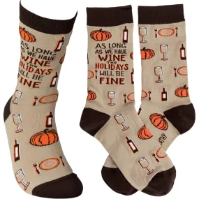 As Long As We Have Wine Sock