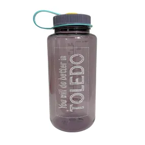 Better in Toledo Nalgene Bottle (Discontinued)