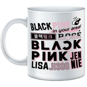 BLACKPINK in Your Area Mug