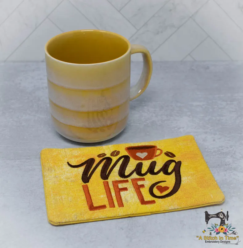 ITH Mug Life Mug Rug