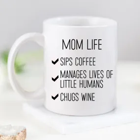 Mom Life Mug