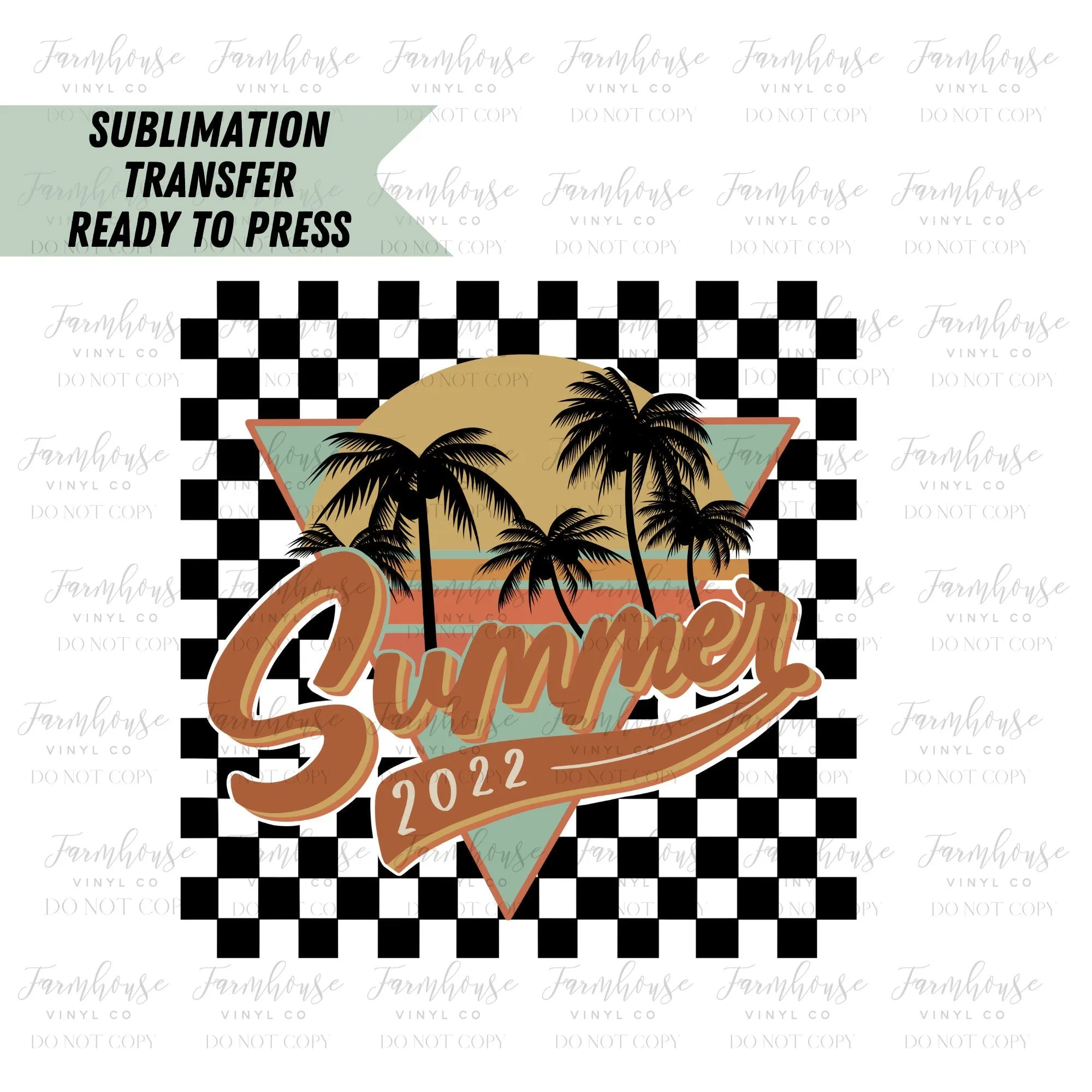 Summer 2022 Checker Retro Ready to Press Sublimation Transfer