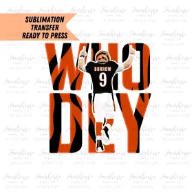 Who Dey Sublimation Transfer, Ready To Press, Sublimation Transfer, Sublimation, Transfer Ready To Press, Heat Transfer Design, Super Bowl